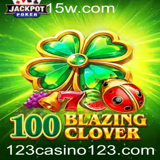 Descobrindo o Fascinante Mundo de 100BlazingClover no 123 Casino