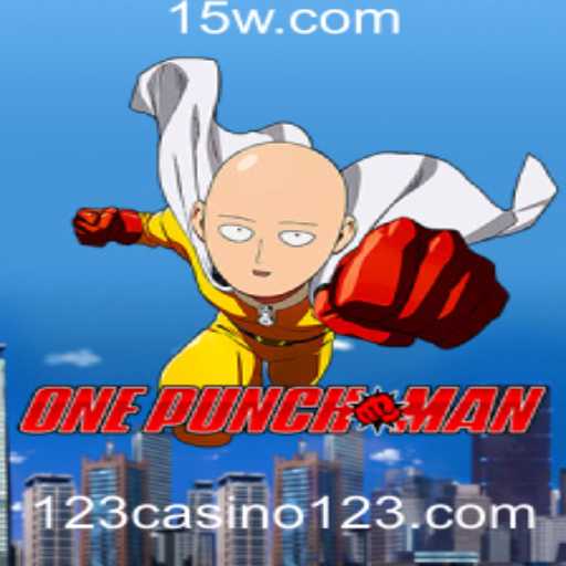 Explorando o Universo de OnePunchMan e a Emoção do 123 Casino